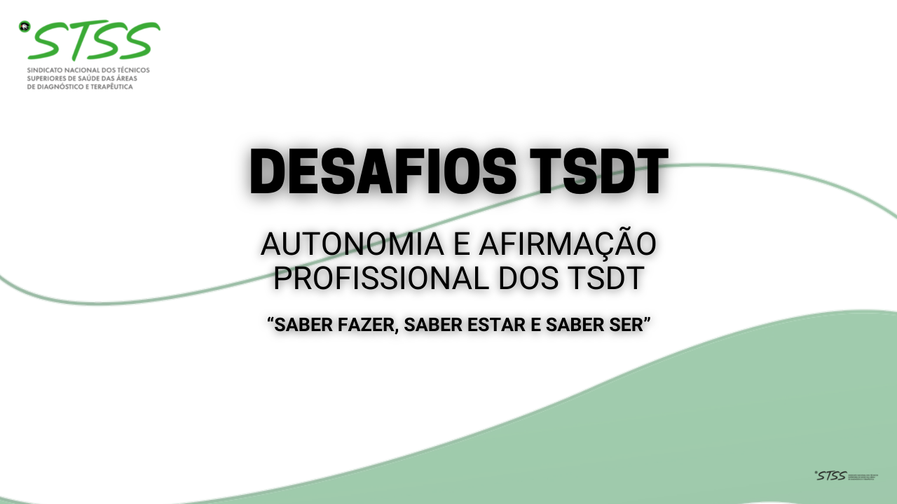 Autonomia e Afirmação Profissional dos TSDT 
